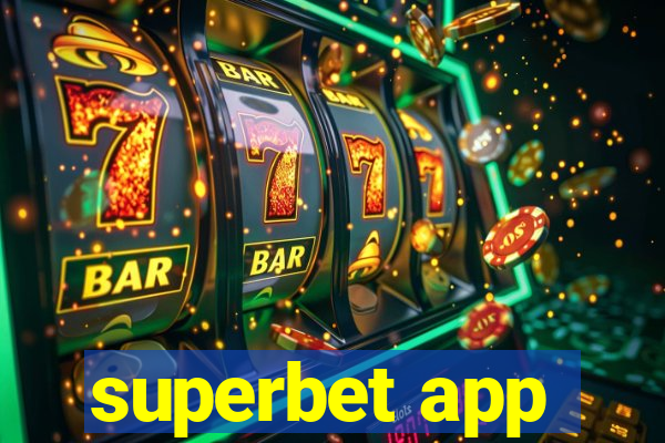 superbet app